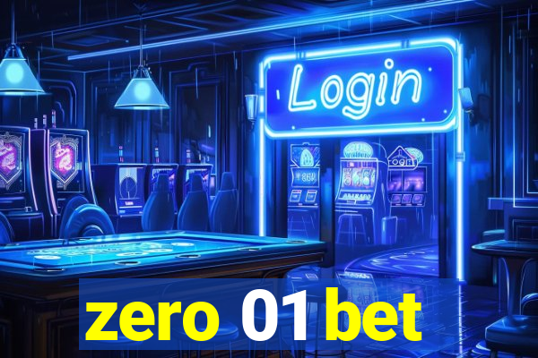 zero 01 bet